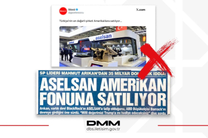 DMM'den ASELSAN iddialarına yalanlama... ABD'li şirkete satılacağı iddiası tamamen asılsız
